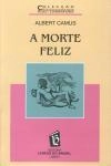 Morte Feliz, A