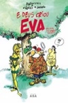 E Deus Criou Eva