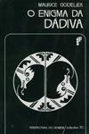 Enigma Da Dadiva, O