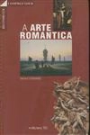 Arte Romantica, A