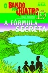 Formula Secreta, A