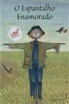 Espantalho Enamorado, O