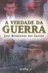 Verdade Da Guerra, A