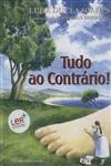 Tudo Ao Contrario