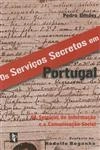 Servicos Secretos Em Portugal, Os