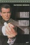 Morre Noutro Dia