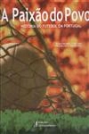 Paixao Do Povo, A