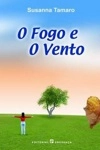 Fogo E O Vento, O