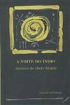 Noite Do Indio Discurso Do Chefe Seattle Em 1854, O