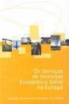 Servicos De Interesse Economico Geral Na Europa, Os