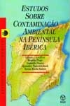Estudos Sobre Contaminacao Ambiental Na Peninsula Iberica