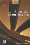 Decisao De Investimento, A