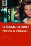Ultimo Reduto, O