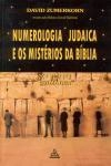 Numerologia Judaica E Os Misterios Da Biblia