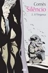 Silencio Vol2 - A Vinganca