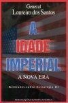 Idade Imperial, A