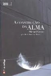 Construcao Da Alma, A