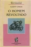 Homem Revoltado, O