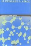 Portugueses E A Ciencia, Os