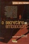 Secretario Do Embaixador, O