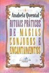 Rituais Praticos De Magias Conjuros E Encantamentos