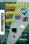 Terminologia Basica Windows 98 Word 97
