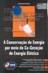 Conservacao De Energia Por Meio Da Co-geracao De Energia Eletrica