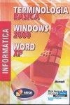Terminologia Basica Windows 2000 Word Xp