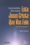 Este Jesus Cristo Que Vos Fala Vol1
