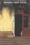 Noventa E Nove Justos