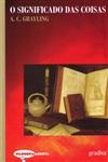 Significado Das Coisas, O