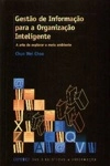 Gestao De Informacao Para A Organizacao Inteligente