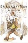 Sr Baptista E O Taxista, O
