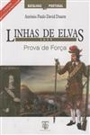 Linhas De Elvas 1659 Prova De Forca