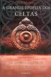 Grande Epopeia Dos Celtas, A Vol2 - Os Companheiros Do Ramo Vermelho