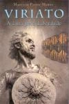 Viriato A Luta Pela Liberdade