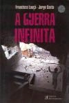 Guerra Infinita, A