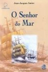Senhor Do Mar, O