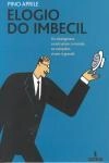 Elogio Do Imbecil