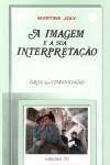 Imagem E A Sua Interpretacao, A