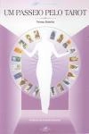 Passeio Pelo Tarot, Um