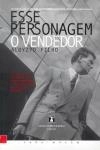Esse Personagem O Vendedor