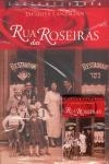 Rua Das Roseiras