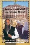 Por Terras De Jerusalem E Do Proximo Oriente