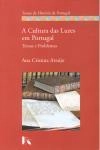 Cultura Das Luzes Em Portugal, A