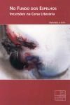 No Fundo Dos Espelhos