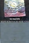 Manuscritos Do Mar Vivo