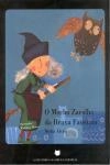 Mocho Zarolho Da Bruxa Faustina, O