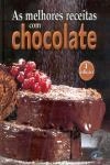 Melhores Receitas Com Chocolate, As