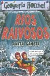 Rios Raivosos